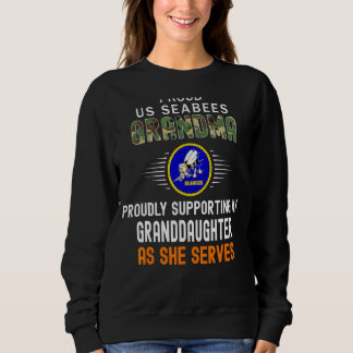 Stolz unterstützen meine Großtochter Proud Seabees Sweatshirt