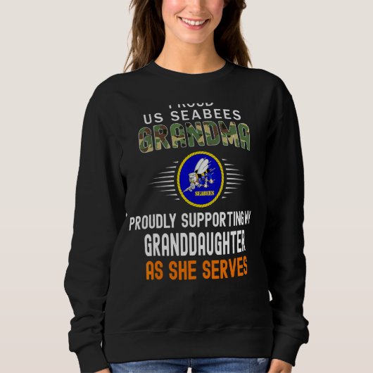 Stolz unterstützen meine Großtochter Proud Seabees Sweatshirt (Vorderseite)