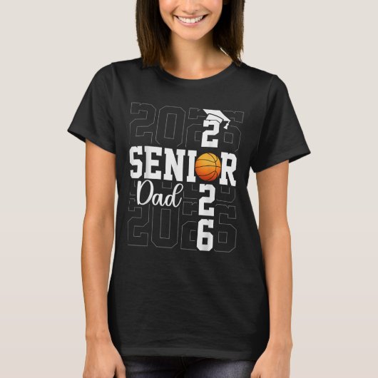 Stolz Vater Cl von 2026 Basketball Senior Vater Gr T-Shirt (Vorderseite)