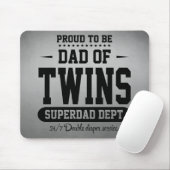 Stolz, Vater von Zwillinge Superdad Abt. zu sein Mousepad (Mit Mouse)