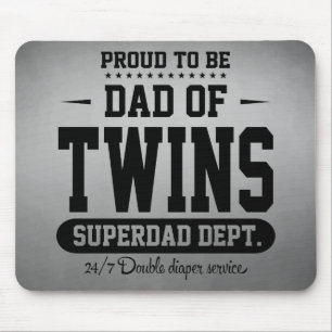 Stolz, Vater von Zwillinge Superdad Abt. zu sein Mousepad