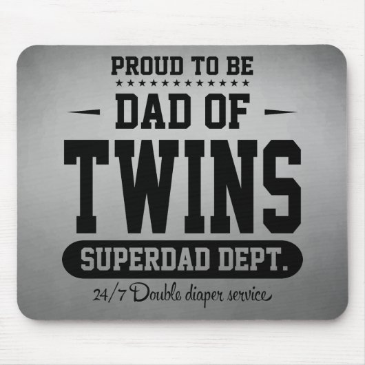 Stolz, Vater von Zwillinge Superdad Abt. zu sein Mousepad (Vorne)