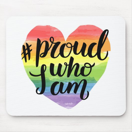 Stolz, wer ich bin mousepad (Vorne)