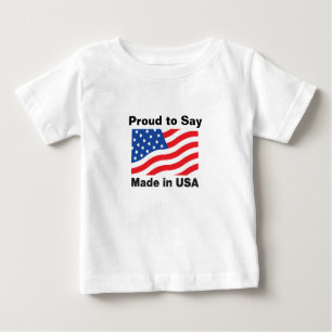 "Stolz zu sagen, gemacht in USA" Children'sTees Baby T-shirt
