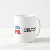 Stolz, zu sein alles, das Liberale nicht stehen Kaffeetasse (VorderseiteRechts)