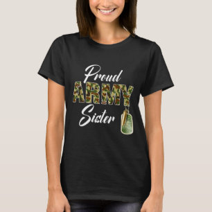 Stolze Armeeschwester Tarnung Soldat Familie Übere T-Shirt