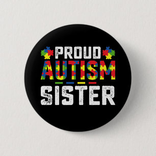 Stolze Autismus-Schwester-Bewusstsein Autistische  Button