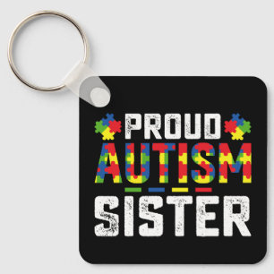 Stolze Autismus-Schwester-Bewusstsein Autistische Schlüsselanhänger