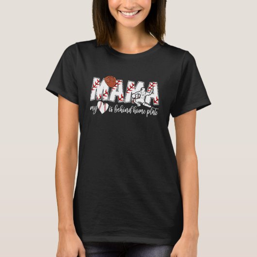 Stolze Baseball-Catcher-Mutter eines Baseball-Catc T-Shirt (Vorderseite)