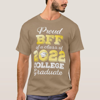Stolze Beste Freundin der Uni Graduate Family 22 G T-Shirt