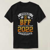 Stolze BESTE FREUNDIN Klasse 2022 Graduate Abschlu T-Shirt (Design vorne)