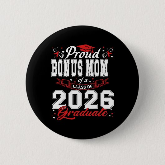 Stolze Bonusmutter eines Absolventen der Klasse 20 Button (Vorderseite)