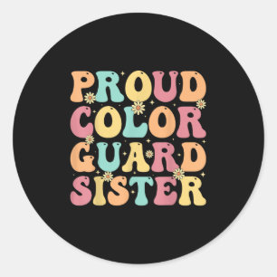 Stolze Color Guard Schwester - Groovy Colorguards Runder Aufkleber