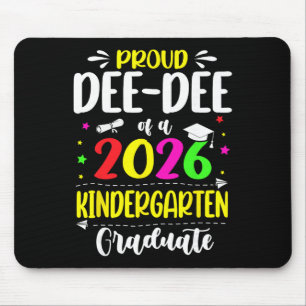 Stolze Dee-dee Cl Absolvent des Kindergartens 2026 Mousepad