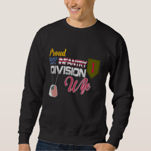 Stolze Ehefrau der 1. Infanteriedivision Veteranen Sweatshirt