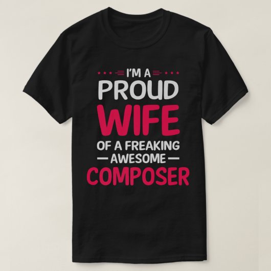 Stolze Ehefrau des Phantastischen COMPOSERS T-Shirt (Design vorne)
