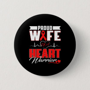Stolze Ehefrau eines Herzens Kriegers Herzkrankhei Button