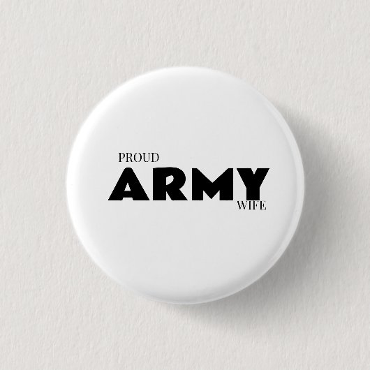 Stolze Ehefrau eines Soldaten Button (Vorderseite)
