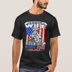 Stolze Ehefrau eines Soldaten der Nationalgarde T-Shirt