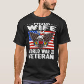  Stolze Ehefrau eines Veteranen des Zweiten Weltkr T-Shirt (Vorderseite)