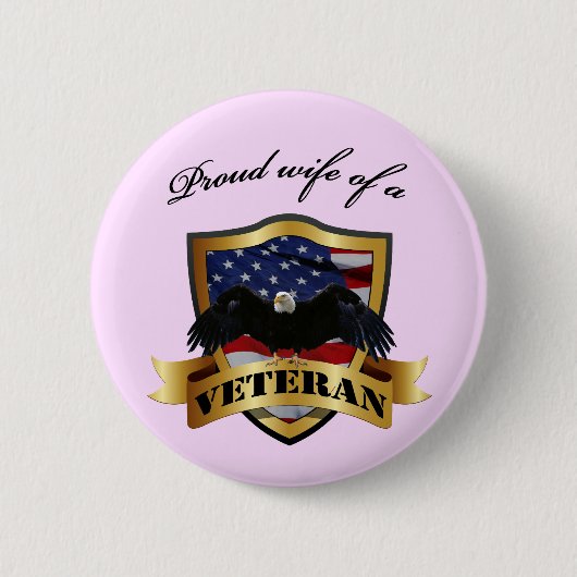 Stolze Ehefrau eines Veterans Button (Vorderseite)