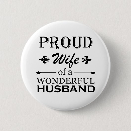 stolze Ehefrau eines wunderbaren Ehemanns Button (Vorderseite)
