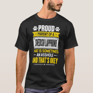 Stolze Eltern eines schwedischen Lapphund Hundebes T-Shirt