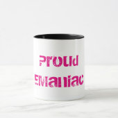 Stolze EManiac Tasse (Zentrum)