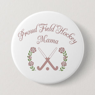 Stolze Field-Hockey-Mama Feminine Varsity Hockey Button