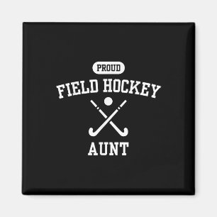 Stolze Field-Hockey-Tante - Tante eines Hockeyspie Magnet