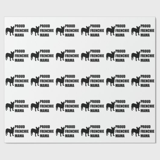 Stolze Frenchie Mutter Geschenkpapier (Flach)