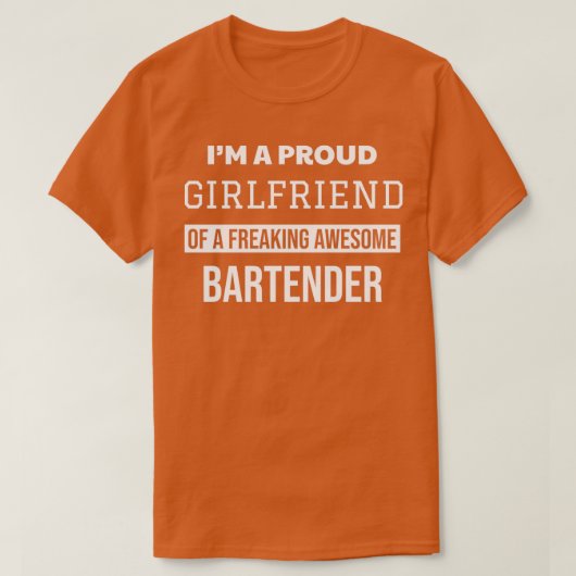 Stolze Freundin des Barkeepers T-Shirt (Design vorne)