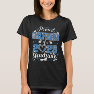 Stolze Freundin eines Cl-Absolventen 2025 2025 Abi T-Shirt
