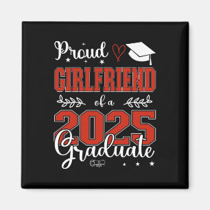 Stolze Freundin eines CL of 2025 Graduate für Grad Magnet