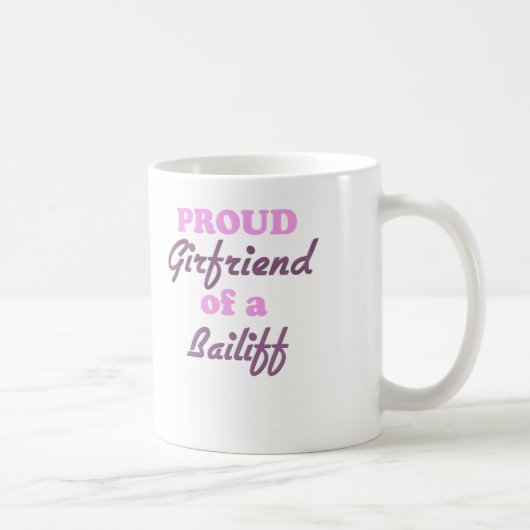 Stolze Freundin eines Gerichtsvollziehers Kaffeetasse (Rechts)
