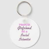 Stolze Freundin eines Sozialwissenschaftlers Schlüsselanhänger (Vorderseite)