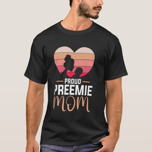 Stolze Frühchen-Mutter NICU-Kämpferin Mutter Gesch T-Shirt (Vorderseite)