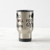 Stolze Fußball-Mama-Reise-Tasse Reisebecher (Mittel)