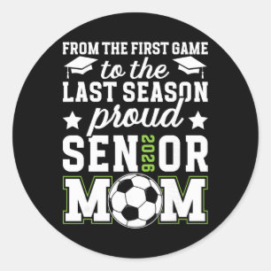 Stolze Fußball-Senior-Mom 2026 Fußball-Senior-Mama Runder Aufkleber