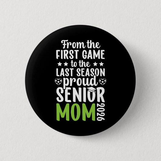 Stolze Fußball-Senior-Mutter 2026 Fußball-Senior-M Button (Vorderseite)