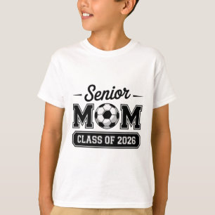 Stolze Fußballmutter der Abschlussklasse 2026 T-Shirt