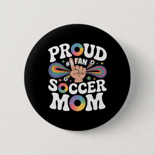 Stolze Fußballmutter Fröhlicher Fan-Support für Mü Button