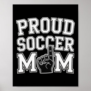 Stolze Fußballmutter Fröhlicher Fan-Support für Mü Poster