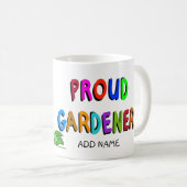 Stolze Gärtnerin Kaffeetasse (VorderseiteRechts)