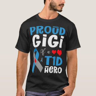 Stolze Gigi eines T1d-Helden Typ-1-Diabetes-Bewuss T-Shirt