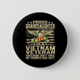 Stolze Grandtochter von Vietnam Veteran - Freiheit Button