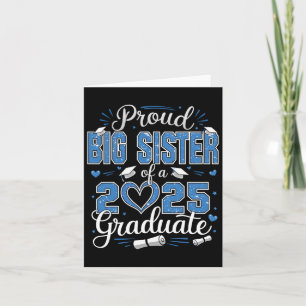 Stolze große Schwester einer Cl von 2025 Graduate  Karte