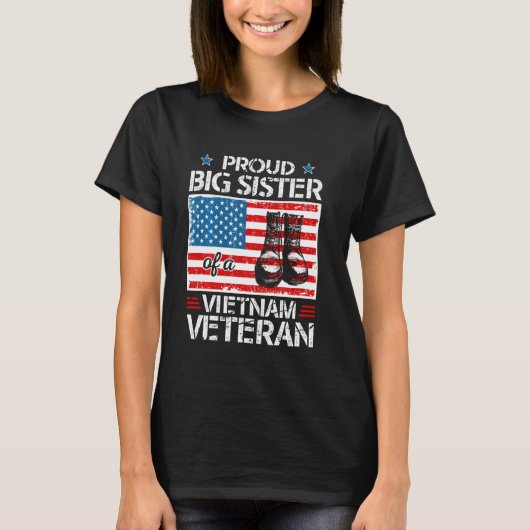 Stolze große Schwester von Vietnam Veteran Patriot T-Shirt (Vorderseite)