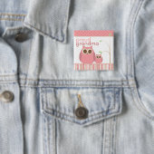 Stolze Großmutter zum zu sein u. Baby-Eule Button (Beispiel)