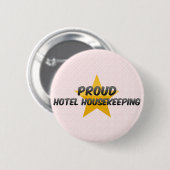 Stolze Hotel-Haushaltung Button (Vorne & Hinten)